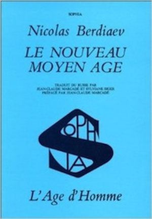 Le Nouveau Moyen-Âge