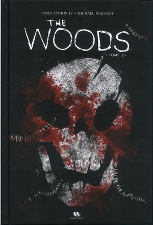 The Woods, tome 3