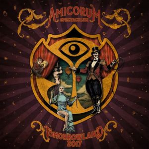 Tomorrowland 2017: Amicorum Spectaculum