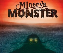 image-https://media.senscritique.com/media/000017229917/0/minerva_monster.jpg