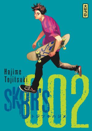 Sk8r's, tome 2