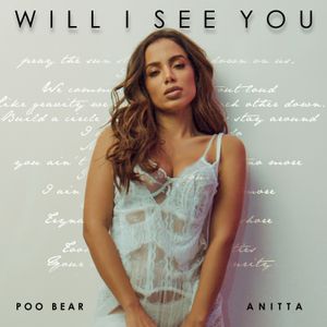 Will I See You (Single)