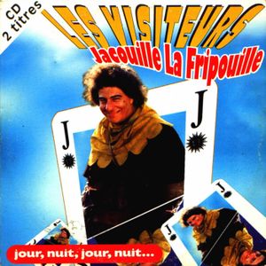 Les Visiteurs : Jacouille la Fripouille (Single)