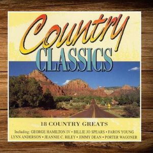 Country Classics: 18 Country Greats