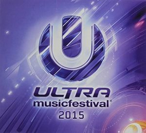 Ultra Music Festival 2015