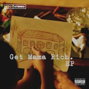 Get Mama Rich (EP)