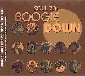 Soul 70s: Boogie Down
