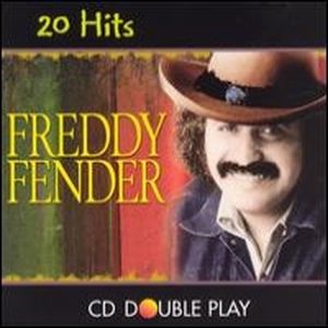 Freddy Fender: 20 Hits