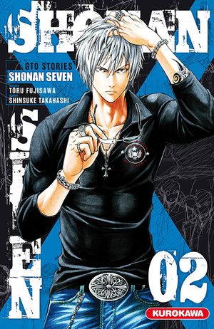 Shonan Seven, tome 2