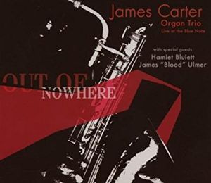 Out of Nowhere: Live at the Blue Note (Live)
