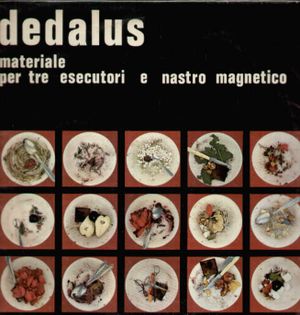 Dedalus / Materiale per tre esecutori e nastro magnetico