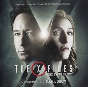 The X Files: The Event Series: Original Soundtrack From the Fox Television Series (OST)