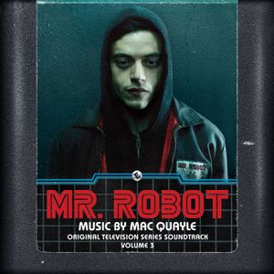 Mr. Robot, Volume 3: Original Television Series Soundtrack (OST)