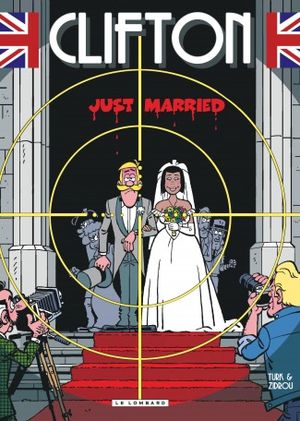 Just married - Clifton, tome 23