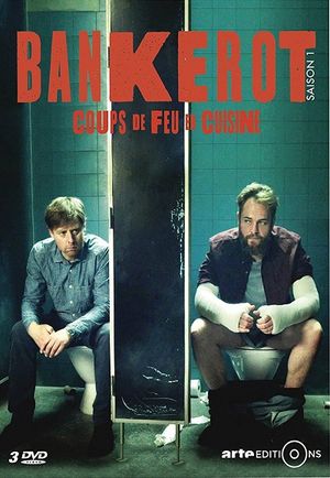 Bankerot : Coup de feu en cuisine - Saison 1