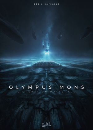 Opération Mainbrace - Olympus Mons, tome 2