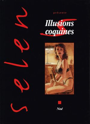 Illusions coquines - Selen, tome 22