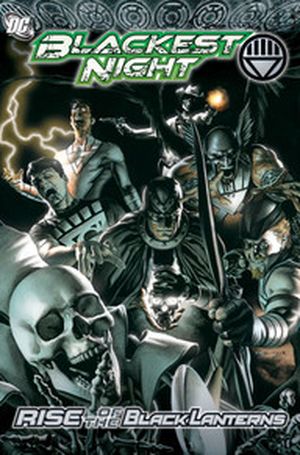 Blackest Night: Rise of the Black Lanterns