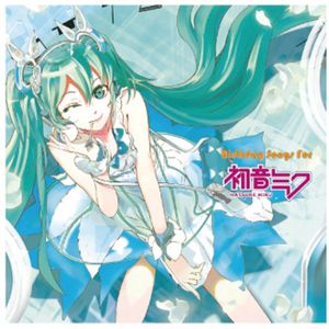 BIRTHDAY SONGS for 初音ミク