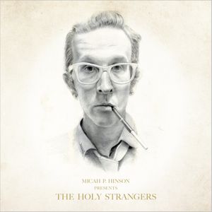 The Holy Strangers