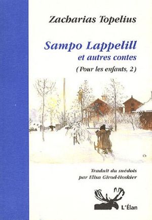 Sampo Lappelill et autres contes