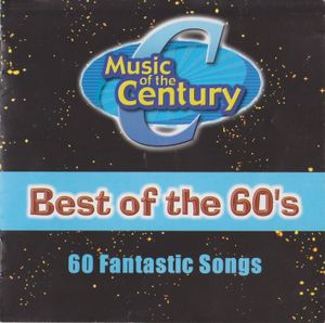 Best of the 60’s: 60 Fantastic Songs