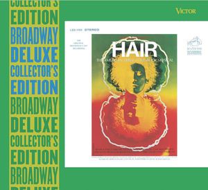 Hair: The American Tribal Love-Rock Musical (Broadway Deluxe Collector’s Edition) (OST)