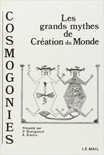 Cosmogonies : Les Grands Mythes De La Création Du Monde - SensCritique