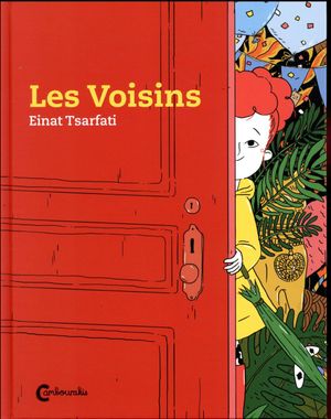 Les voisins