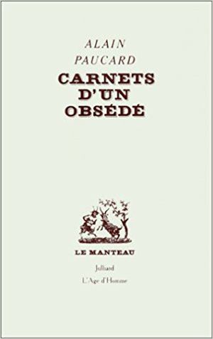 Carnets d'un obsede