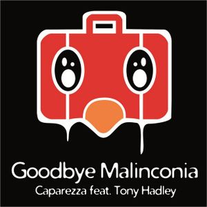 Goodbye Malinconia (Single)