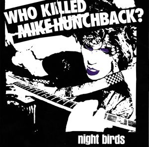 Who Killed Mike Hunchback? (EP)