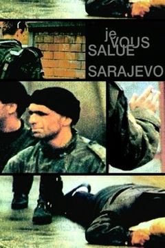 Affiche Je vous salue, Sarajevo