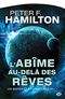 L'Abîme au-delà des rêves - Les Naufragés du Commonwealth, tome 1