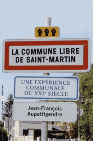 La Commune libre de Saint-Martin