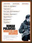 Affiche Roman Polanski: Wanted and Desired