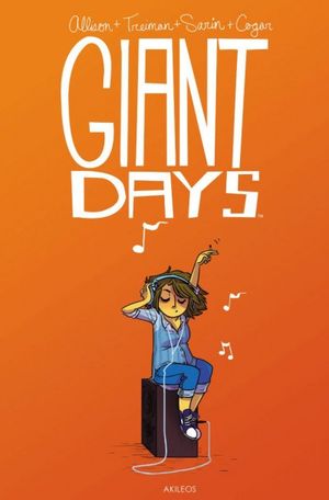 Giant Days, tome 2