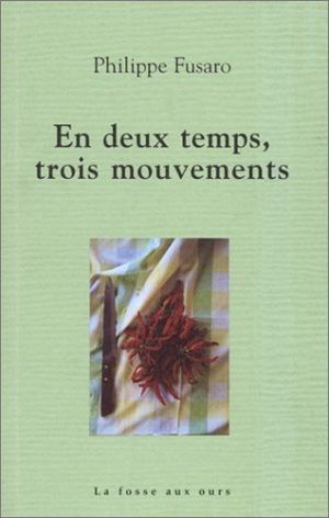 En deux temps, trois mouvements