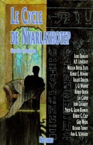 Le Cycle de Nyarlathotep