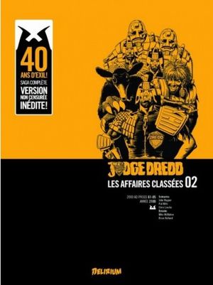 Judge Dredd : Les affaires classées, tome 2