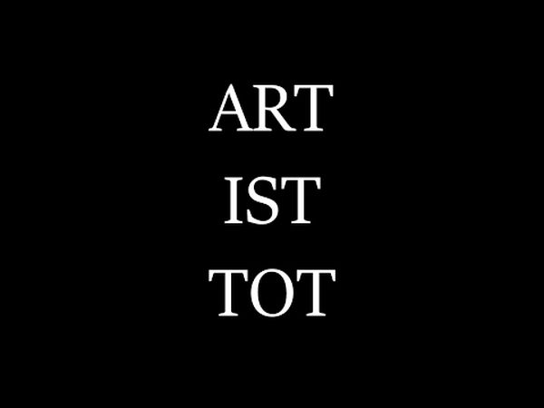 Art Ist Tot