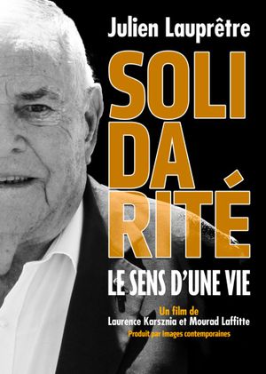 Solidarité, le sens d'une vie