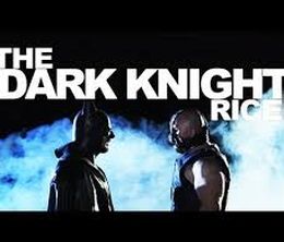 image-https://media.senscritique.com/media/000017259968/0/the_dark_knight_rice.jpg