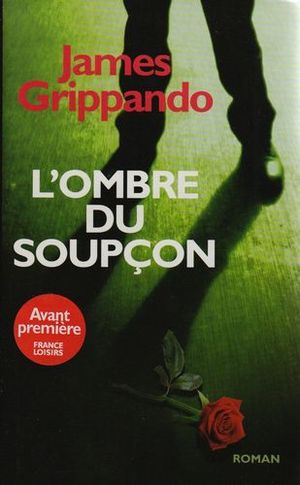 L'ombre du soupçon