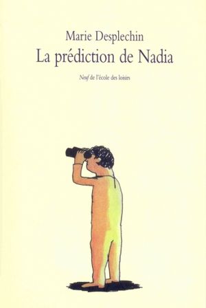 La Prédiction de Nadia