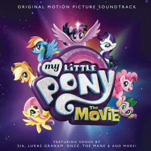 My Little Pony: The Movie (Original Motion Picture Soundtrack) (OST)