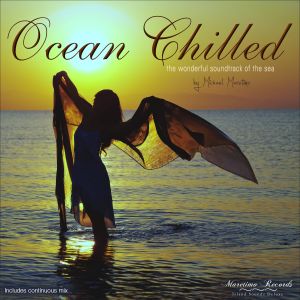 Ocean Chilled: The Wonderful Soundtrack of the Sea