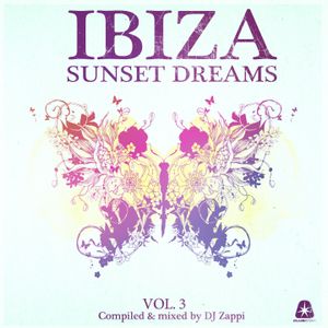 Ibiza Sunset Dreams, Vol. 3