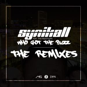 Who Got The Buzz: The Remixes