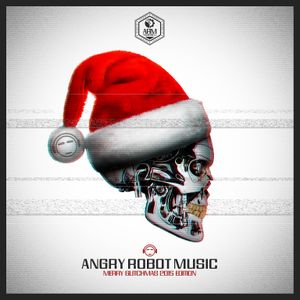 Angry Robot Music - Merry Glitchmas 2015 Edition